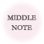 MIDDLE NOTE